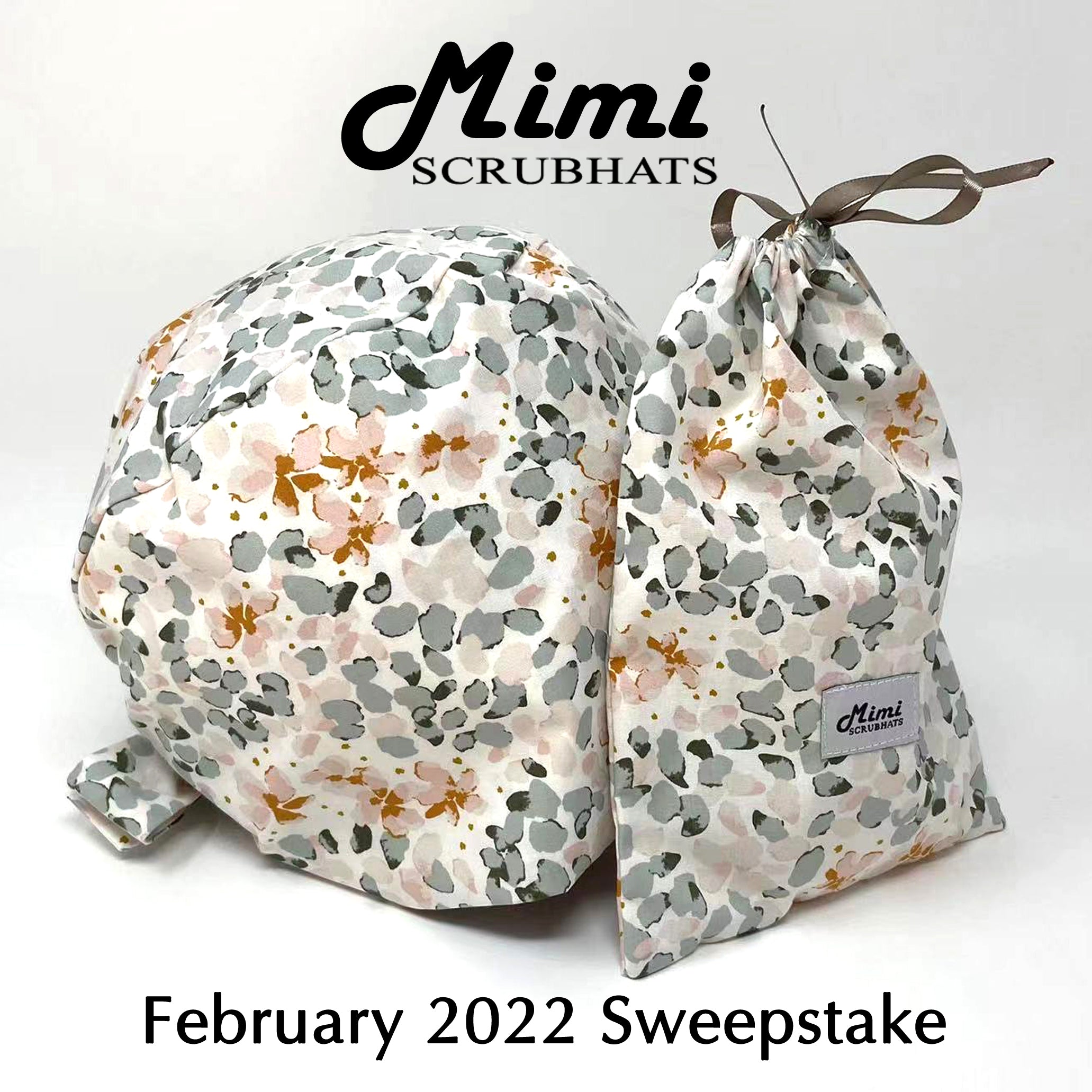 MimiScrubHats February 2022 Sweepstake